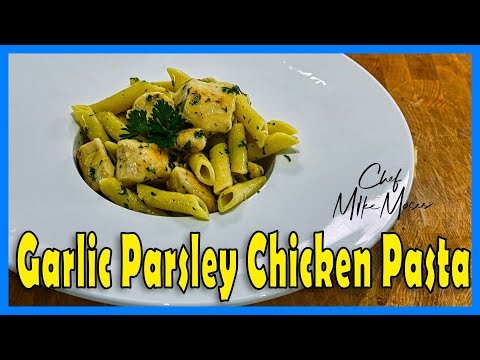 How to make Garlic Butter Chicken Pasta