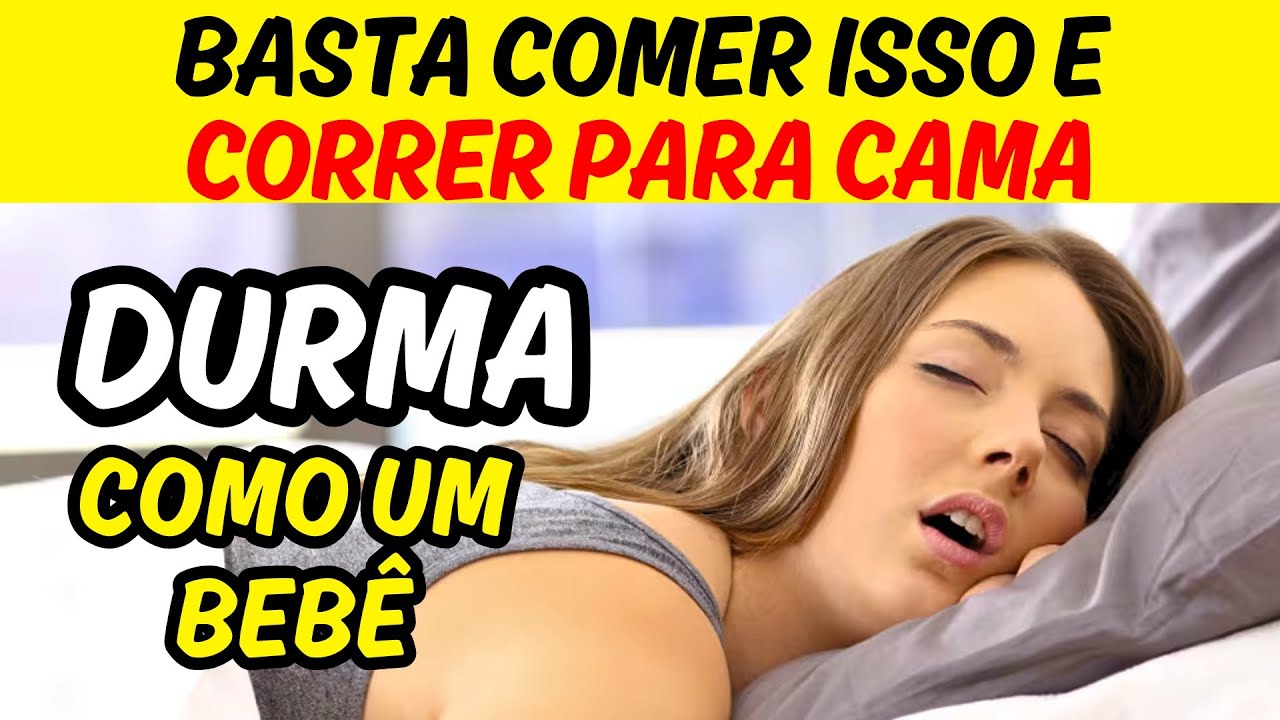 Esses ALIMENTOS São Tão Fortes Que REMÉDIOS PARA DORMIR. Coma para Uma Noite de Sono Profunda!