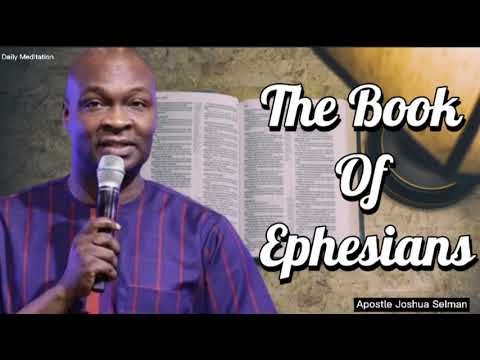 The book of Ephesians simplified || Apostle Joshua Selman