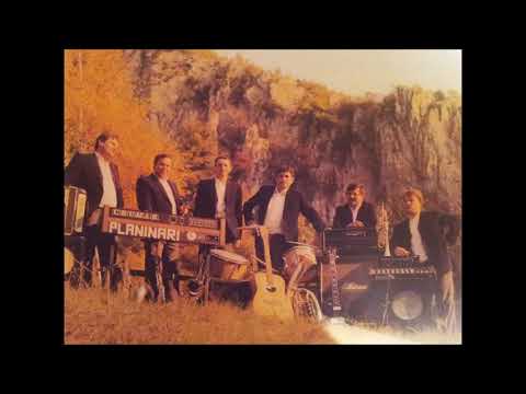 Ansambl PLANINARI & KAJ ON IMA A JA NEMAM