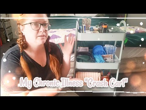 My Chronic Illness "Crash Cart"