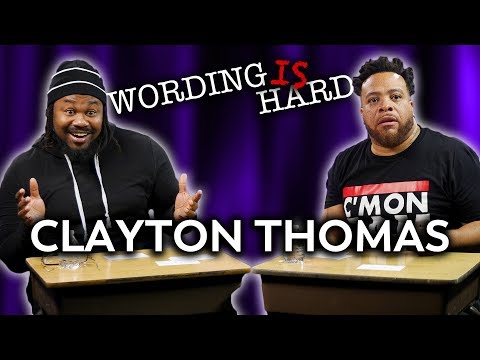 Clayton Thomas VS Tahir Moore - WORDING IS HARD