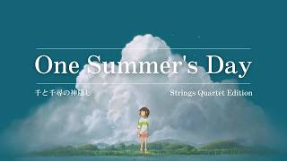 Download lagu 千と千尋の神隠し - One Summer's Day | Strings Quartet Edition mp3 Download lagu 千と千尋の神隠し - One Summer's Day | Strings Quartet Edition mp3