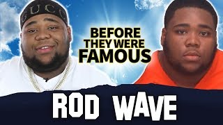 Rod Wave | Before They Were Famous | Rodarius Green Biography