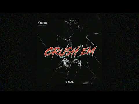 DJ Strike - Crush Em' (Original Mix)