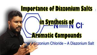 9.Importance of Diazonium Salts in Synthesis of Aromatic Compounds | Amines
