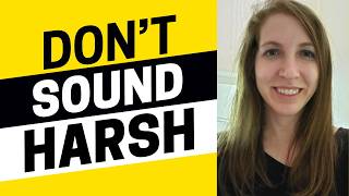 2689 - Don’t Want to Sound Harsh? Soften the Blow with These Phrases