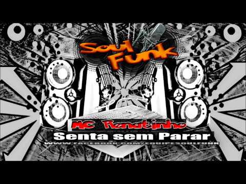 MC RENATINHO SENTA SEM PARAR (Dj Vitão da Sul)