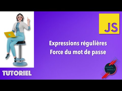Expressions régulières Force du mot de passe en Javascript