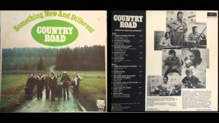 Country Road  - Crazy Arms