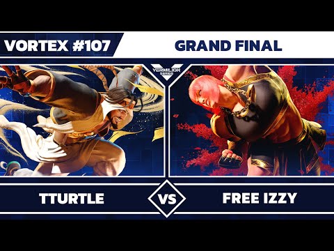 [Vortex #107] Tturtle (Rashid) [L] vs Free Izzy (Marisa) - Grand Finals - Street Fighter 6