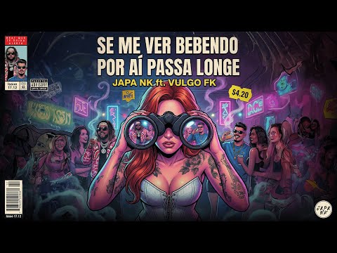 FAIXA 1 - VULGO FK & DJ JAPA NK