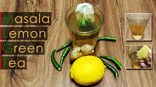 Green Tea Recipe | Masala Green Tea | Best weight Loss drink Recipe | Antioxidant drink| Masala Chai