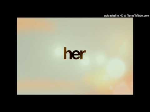 Her [prod. by young taylor]