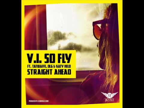 V.I. feat. Tatwaffe (Die Firma), DLG & Katy Held - Straight Ahead