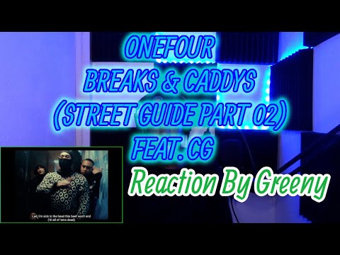 UK 🇬🇧 Reacts to 🇦🇺 Australia ONEFOUR - BREAKS & CADDYS (STREET GUIDE 2) Ft. CG | Reaction By Greeny