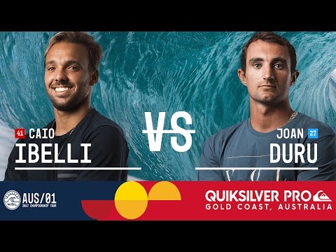 Caio Ibelli vs. Joan Duru - Quiksilver Pro Gold Coast 2017 Round Two, Heat 8