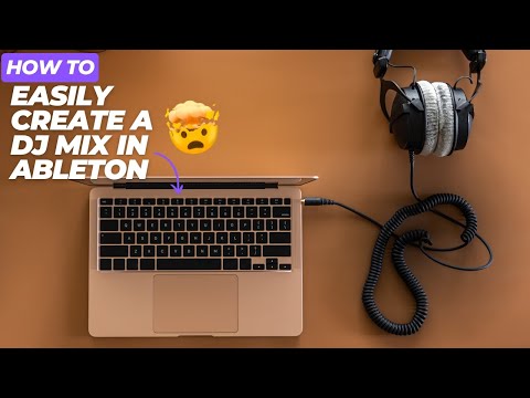 How to Easily Create a DJ Mix in Ableton Live | Beginner Tutorial