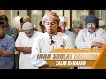 Salim Bahanan | Imam teraweh | Al Fatihah & Surat Al Baqarah 106 - 119