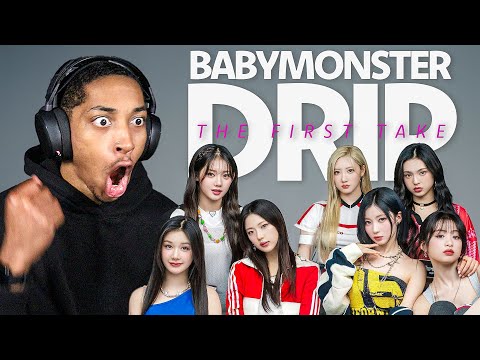 BABYMONSTER - DRIP ON THE FIRST TAKE HAD ME IN THE ROOM JIGGING!!