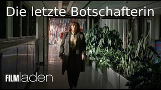 Die letzte Botschafterin - jetzt im Kino!