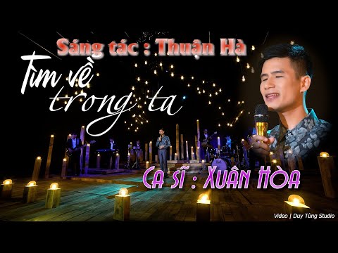 Tìm về trong ta - Xuân Hòa