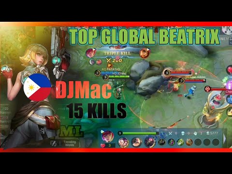 TOP GLOBAL 1 BEATRIX 2022 | 15 KILLS | JDMac | MOBILE LEGENDS BANG BANG