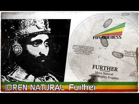 Idren Natural & Mighty Prophet - Further