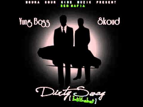 Yung Boss - Dirty Swag Ft. Skoud [ Rap Marrakech ] 2012