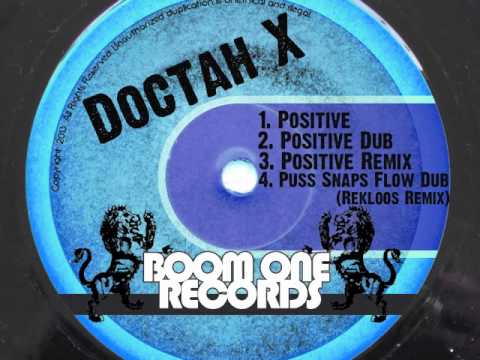 Doctah X - Positive
