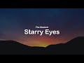 The Weeknd - Starry Eyes (lyrics)