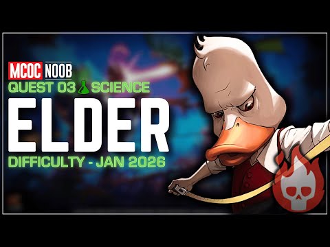 Elder Difficulty Quest 03 Science – What to Expect & Who to Use | MCOC - JAN 2026