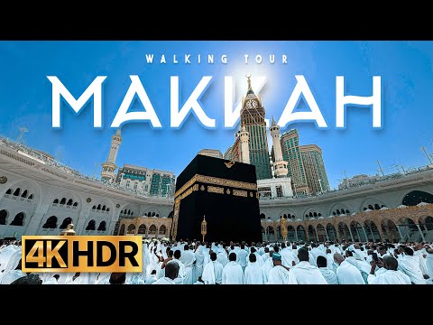 🇸🇦 Immersive Makkah Walking Tour as a Muslim - 4K 60FPS HDR with CAPTIONS