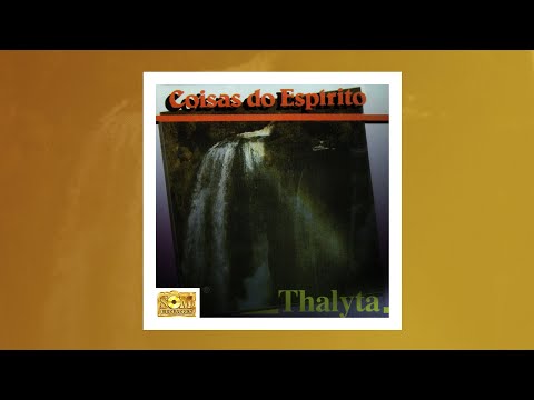 Thalyta - Coisas do Espírito (Álbum Completo) - Som e Louvores