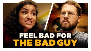 Feel Bad for the Bad Guy