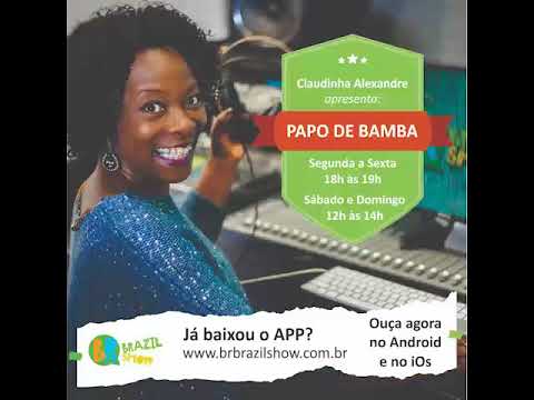 Papo de Bamba com Claudinha Alexandre