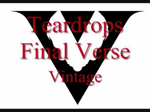 Teardrops Final Verse - Vintage