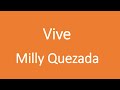 Vive - Milly Quezada (Letra)