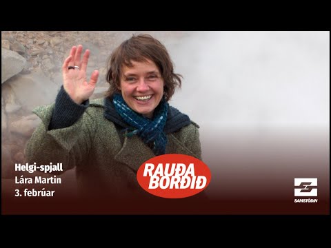 Helgi-spjall: Lára Martin