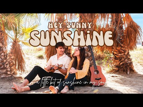 Sunshine - hey sunny