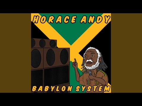 Babylon System dub (feat. Horace Andy)