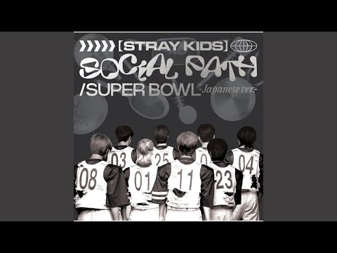 Stray Kids (ストレイキッズ) 'Social Path (feat. LiSA)' Official Audio