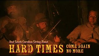 Hard Times Come Again No More