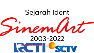 Download lagu Sejarah Ident SinemArt 2003 2022 RCTI SCTV... mp3