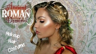 Ancient Roman Domina - Makeup Hair and Costume