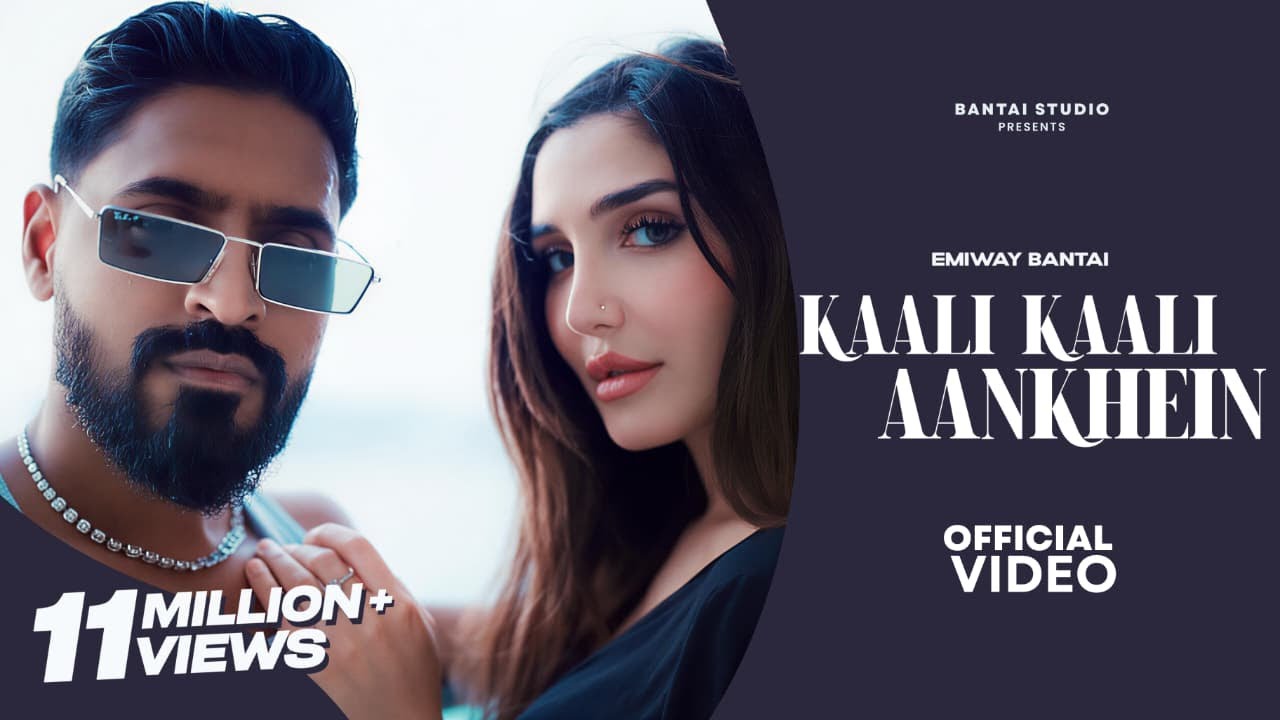 Kaali Kaali Aankhein Lyrics | Emiway Bantai
