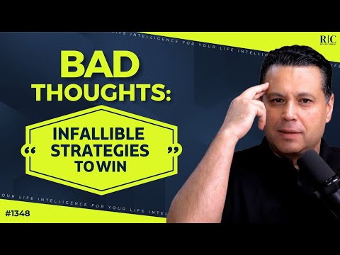 BAD THOUGHTS: INFALLIBLE STRATEGIES TO WIN | #1348