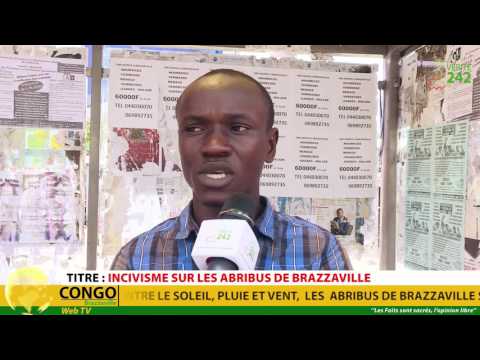 VÉRITÉ 242: CONGO, Brazzaville, incivisme sur  les abris bus de Brazzaville.