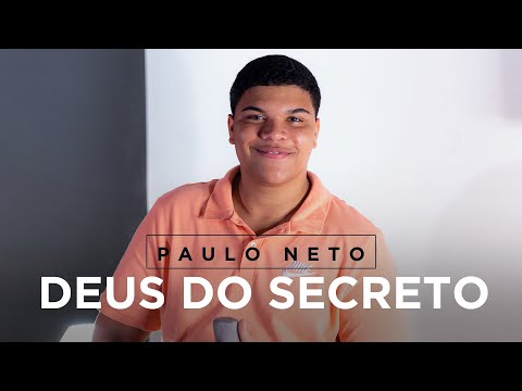 Paulo Neto | Deus do Secreto (Cover Sarando a Terra Ferida)