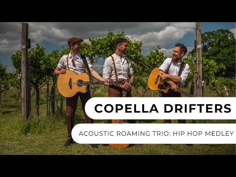 Copella Drifters - Hip-Hop Medley